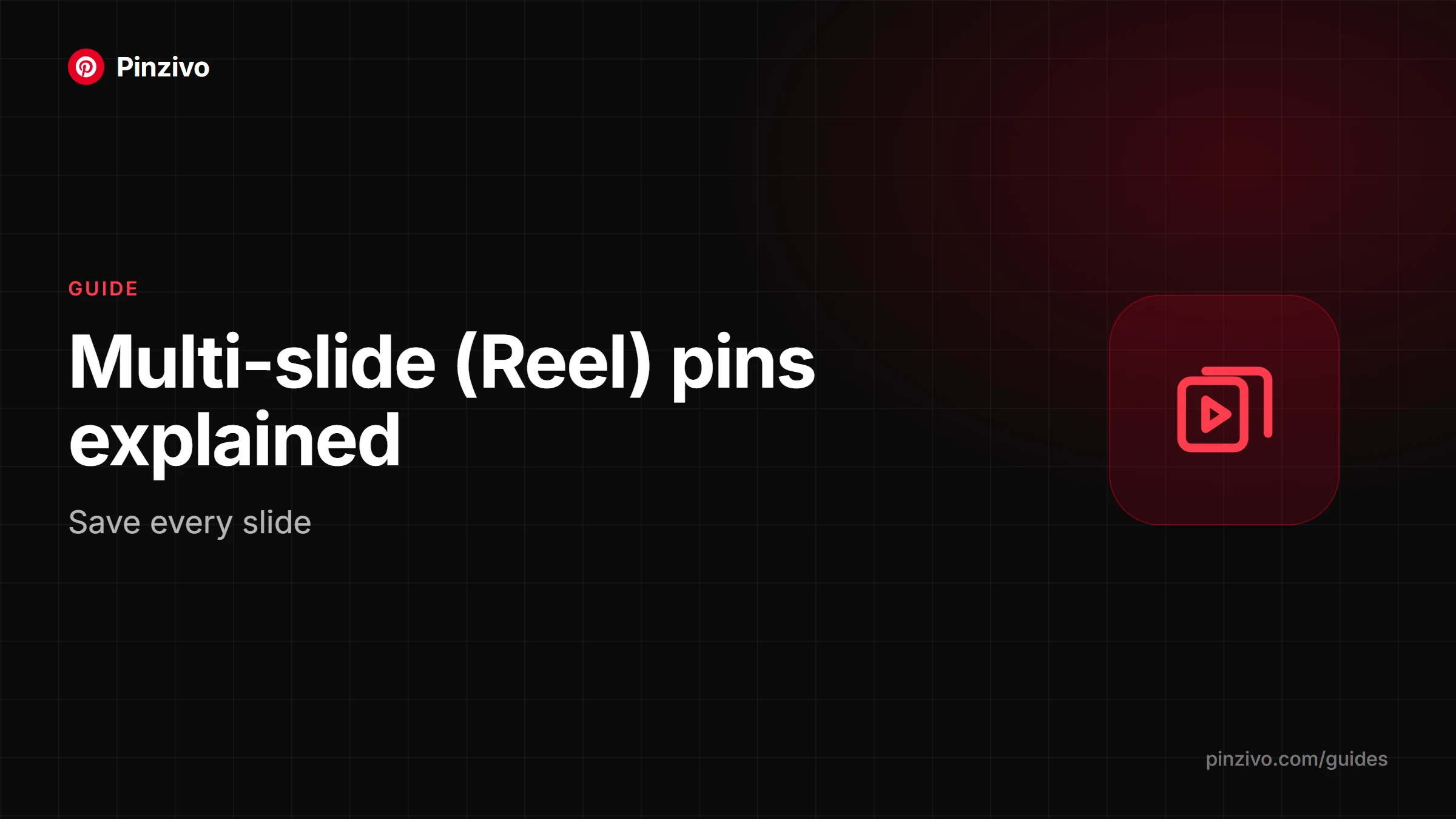 Multi-slide (Reel) pins explained: Pinzivo guide