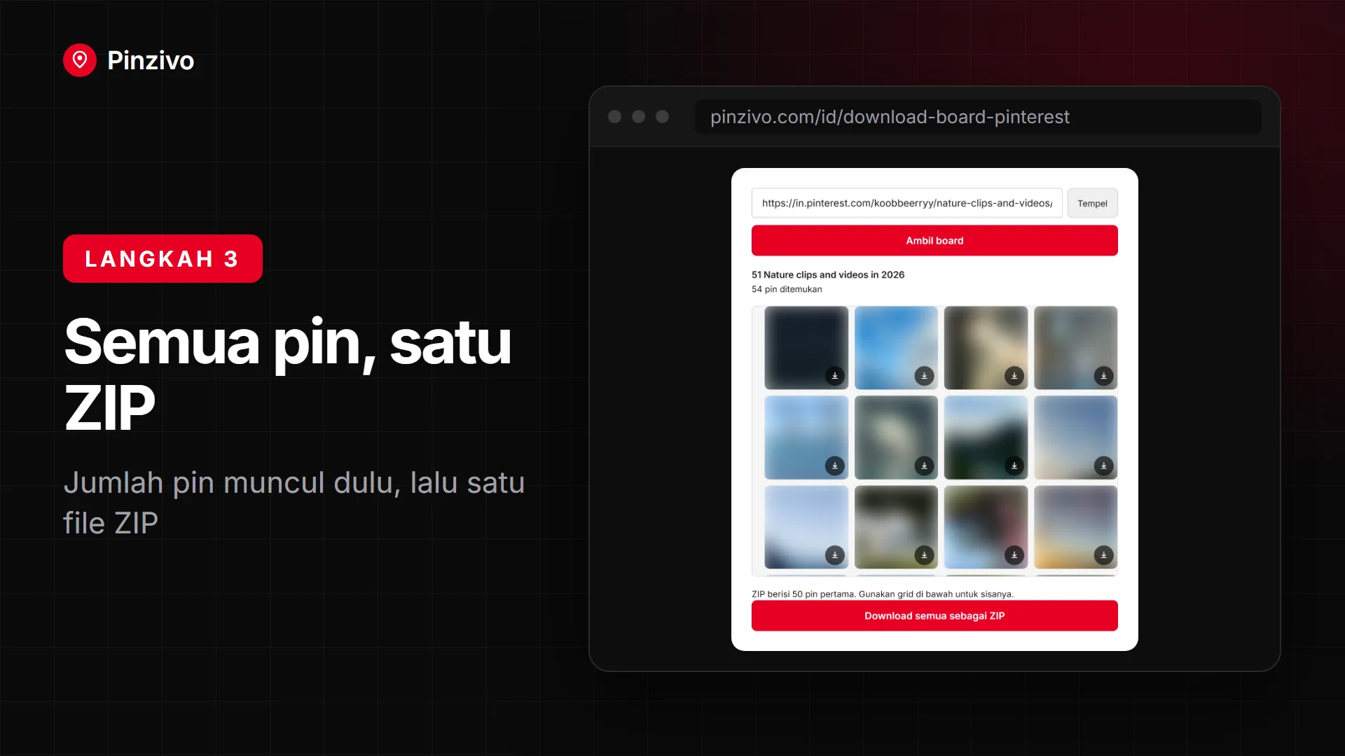 Semua pin dalam satu ZIP Download board Pinterest: semua pin dalam satu file ZIP lewat Board Downloader