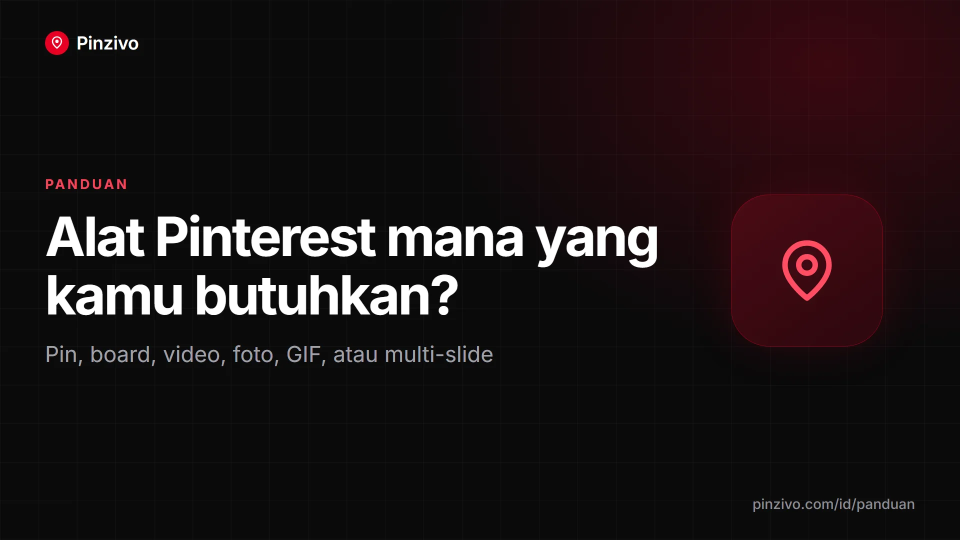Alat Pinterest mana yang kamu butuhkan? Panduan Pinterest Downloader: memilih alat untuk pin, board, video, foto, GIF, atau multi-slide