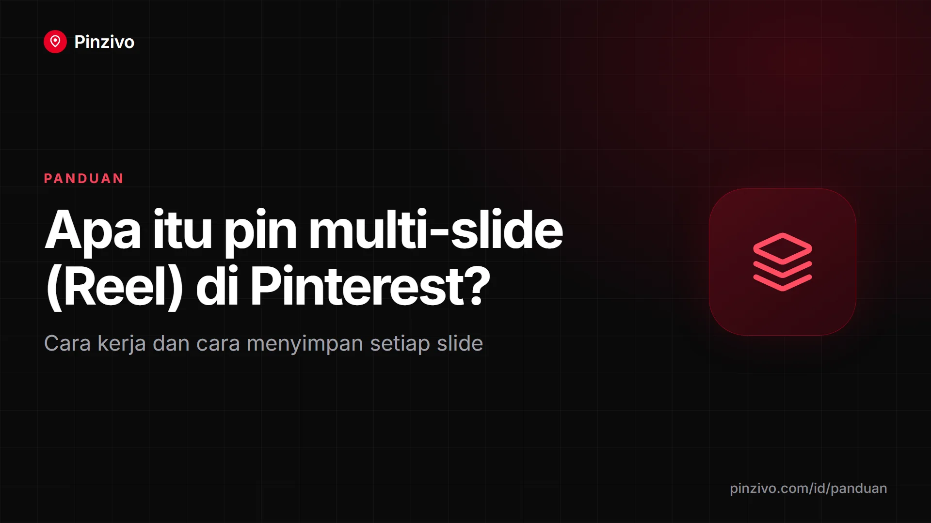 Apa itu pin multi-slide (Reel) di Pinterest Panduan pin multi-slide (Reel) Pinterest: cara kerja dan cara menyimpan setiap slide